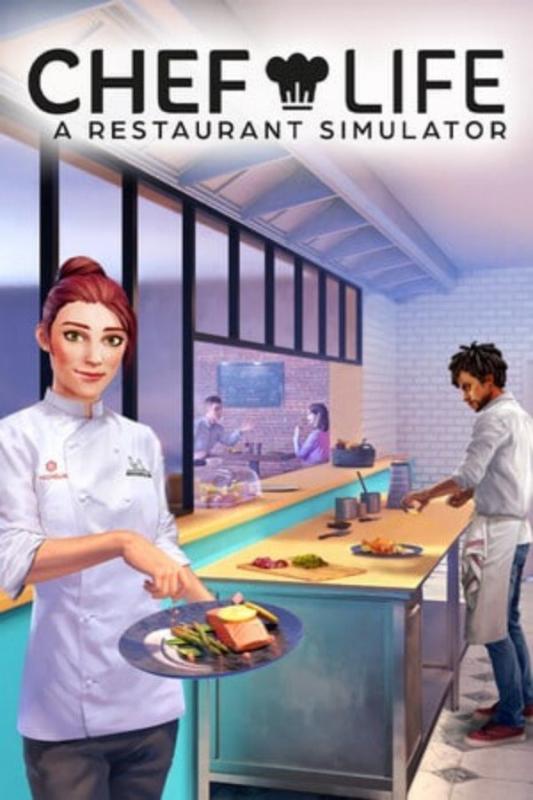 Chef Life A Restaurant Simulator
