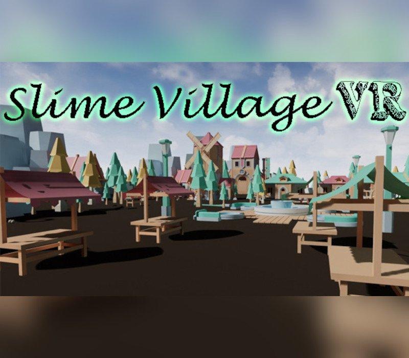 Slime Village VR
