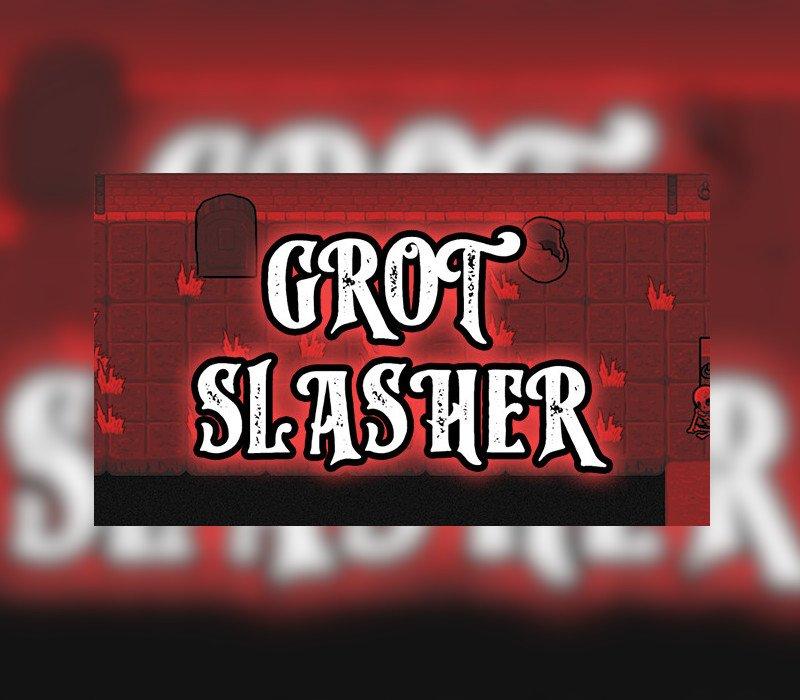 Grot Slasher 