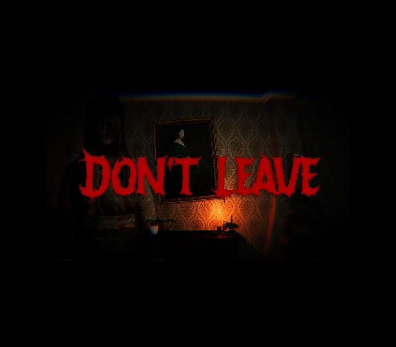 Don't Leave 