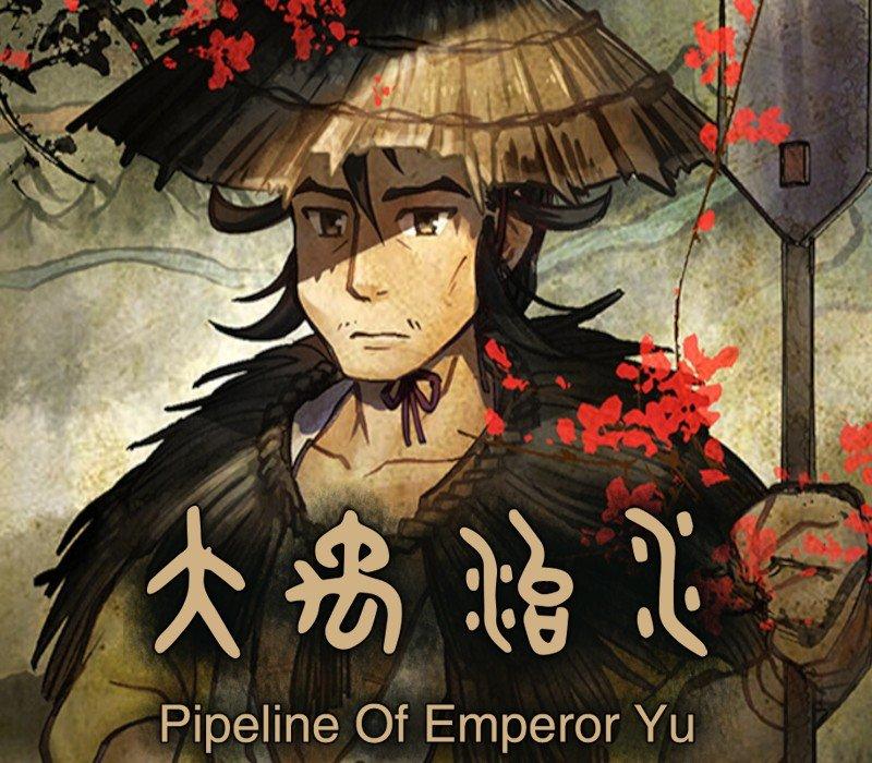 Pipeline Of Emperor Yu 