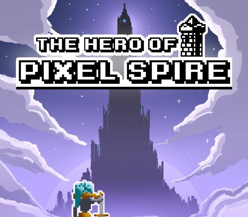 The Hero Of Pixel Spire 