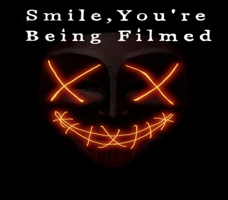 Smile, you're being filmed 
