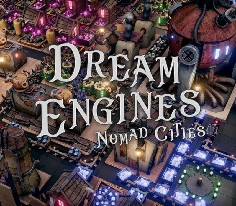 Dream Engines: Nomad Cities 