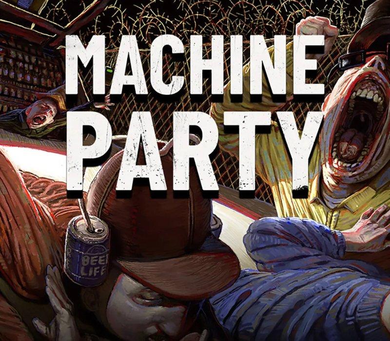 Machine Party 