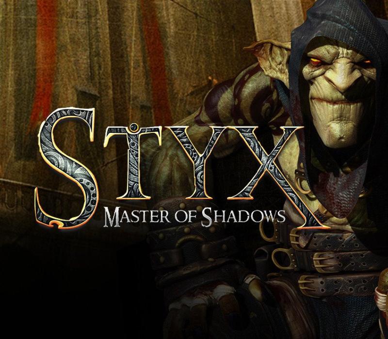Styx: Master of Shadows