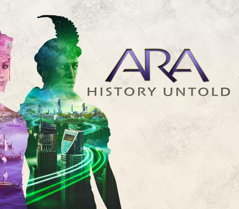 Ara: History Untold Anniversary Edition 