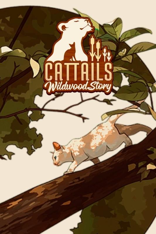 Cattails Wildwood Story