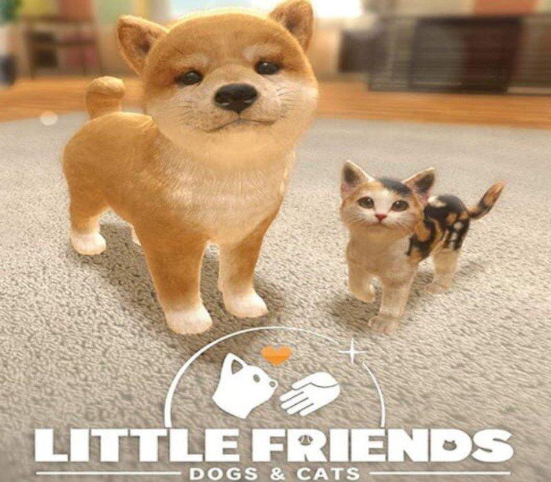 Little Friends: Dogs and Cats