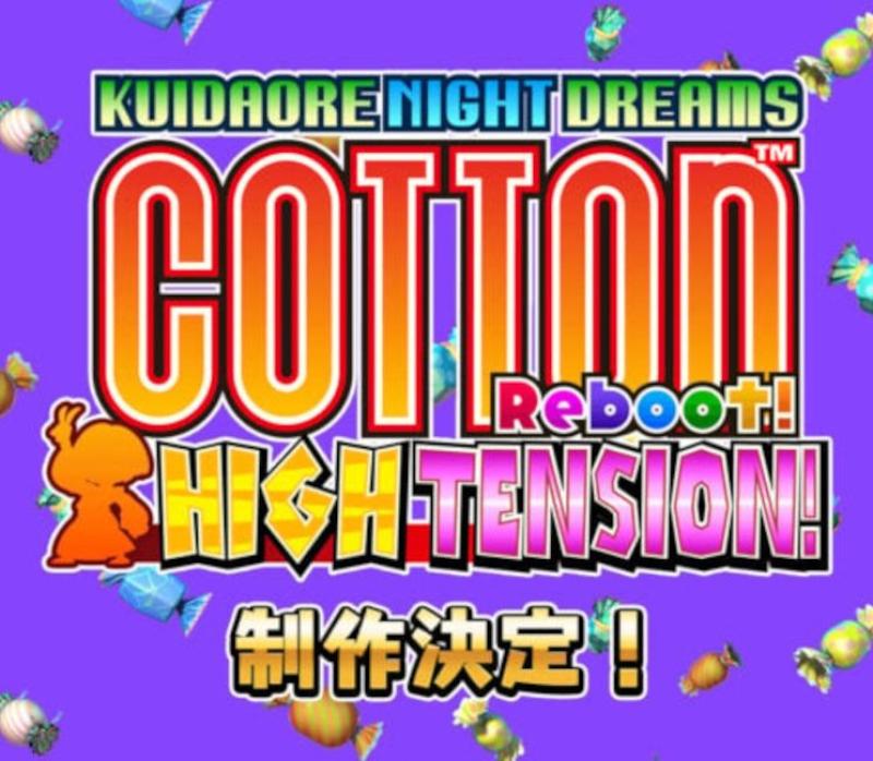 Cotton Reboot! High Tension 