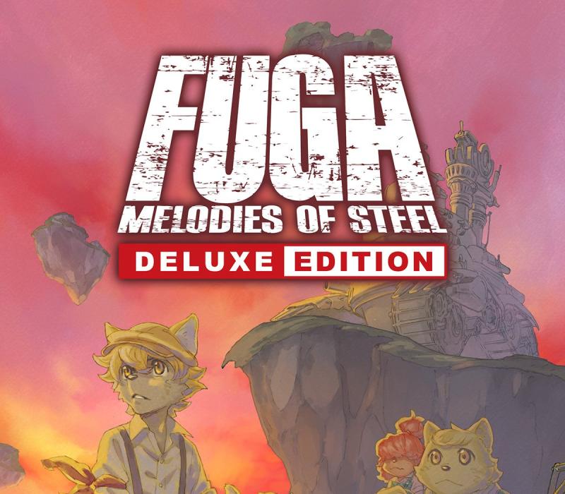 Fuga: Melodies of Steel Deluxe Edition 