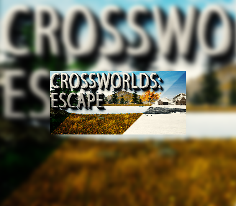CrossWorlds: Escape 