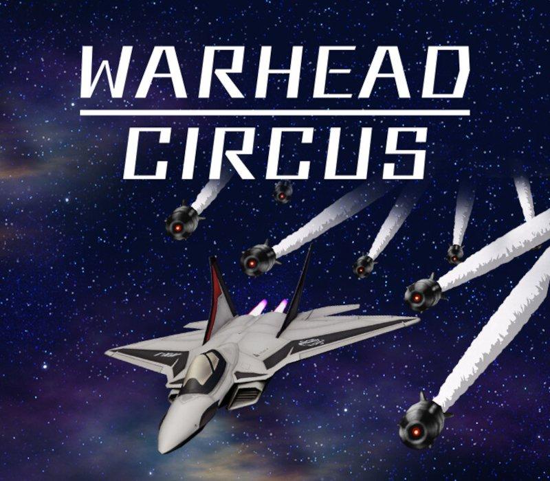 WARHEAD CIRCUS（ウォーヘッド サーカス) 
