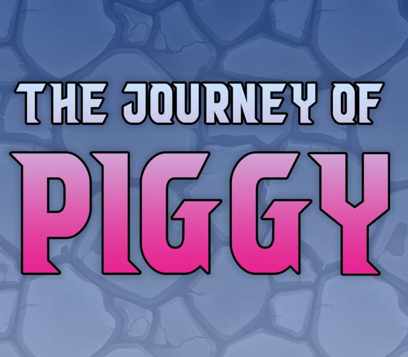 The Journey of Piggy 