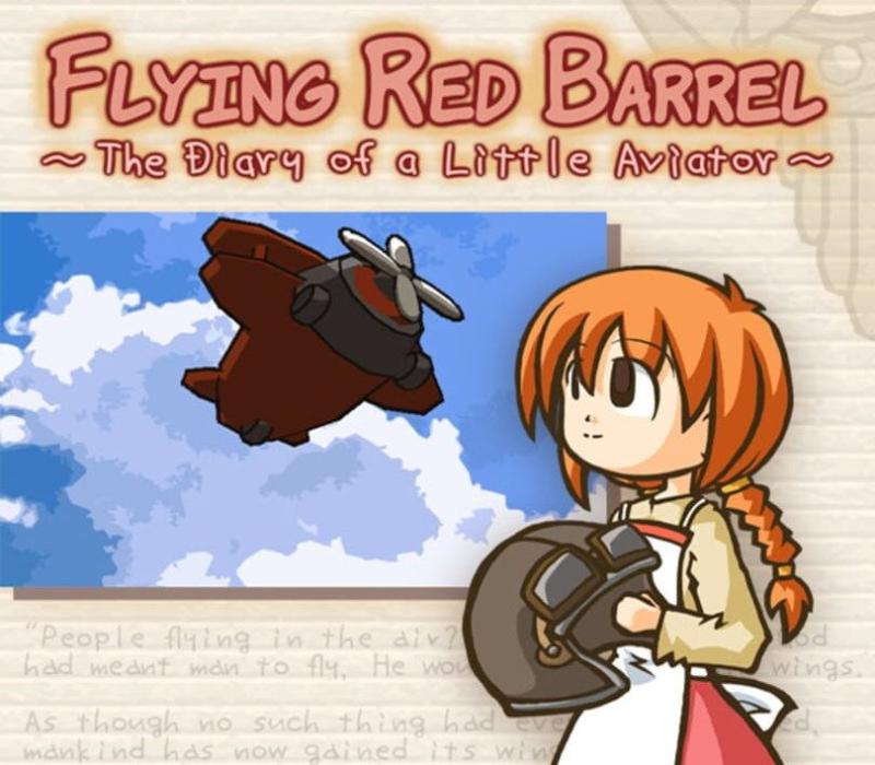 Flying Red Barrel - The Diary of a Little Aviator