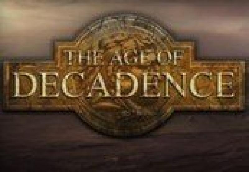 The Age of Decadence 