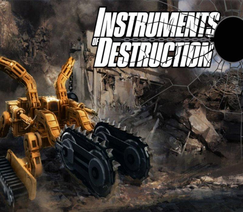 Instruments of Destruction