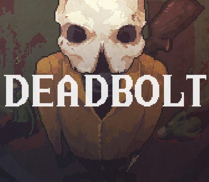 DEADBOLT 