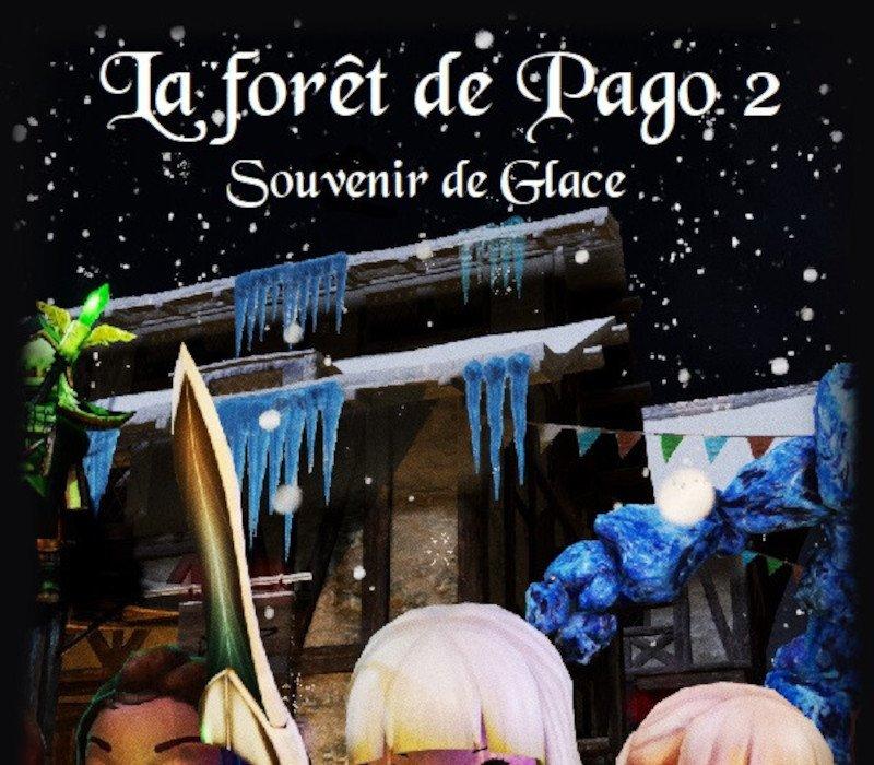 LA FORET DE PAGO 2 : SOUVENIR DE GLACE 