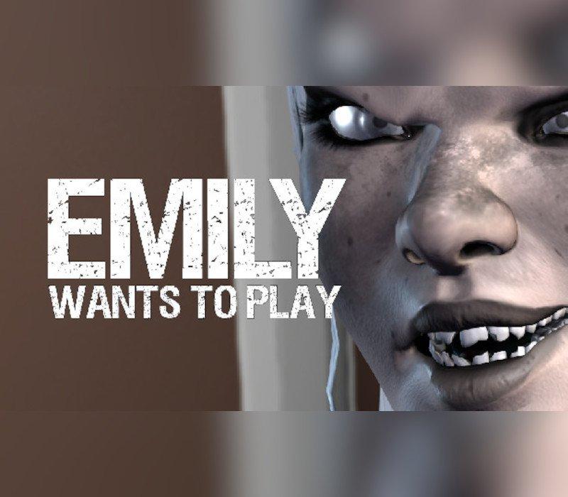 Emily Wants To Play 