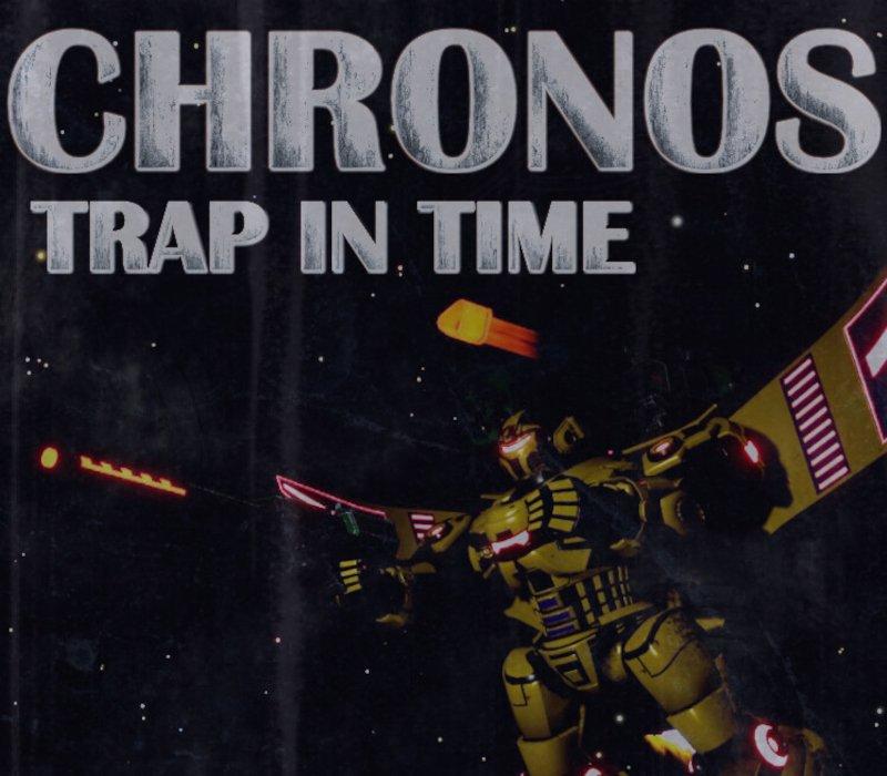 Chronos Trap in Time 