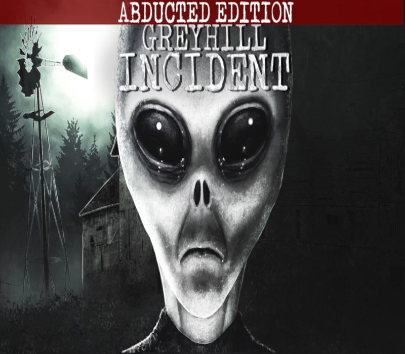 Greyhill Incident Abducted Edition AR