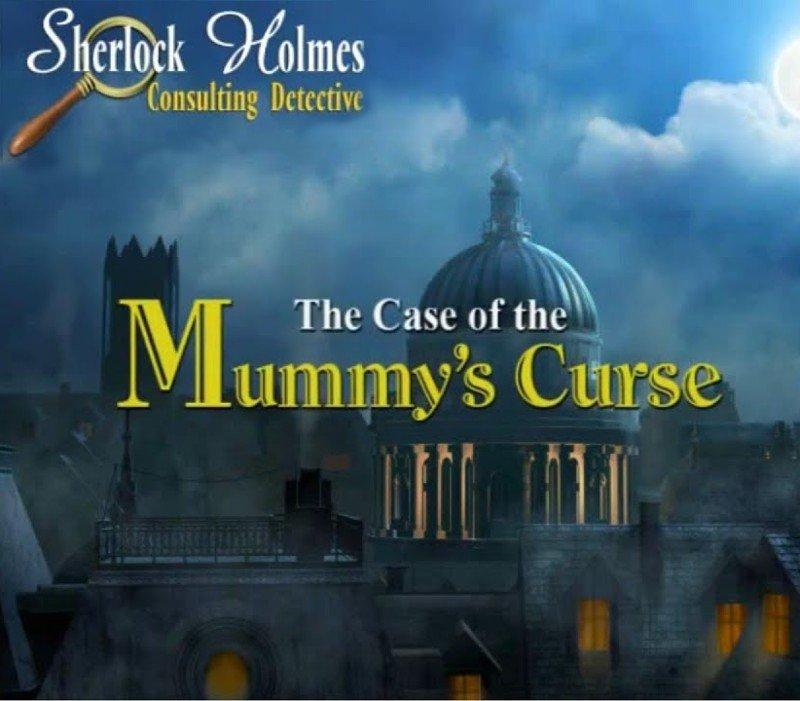 Sherlock Holmes Consulting Detective: The Case of the Mummy's Curse 