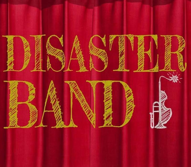 Disaster Band 