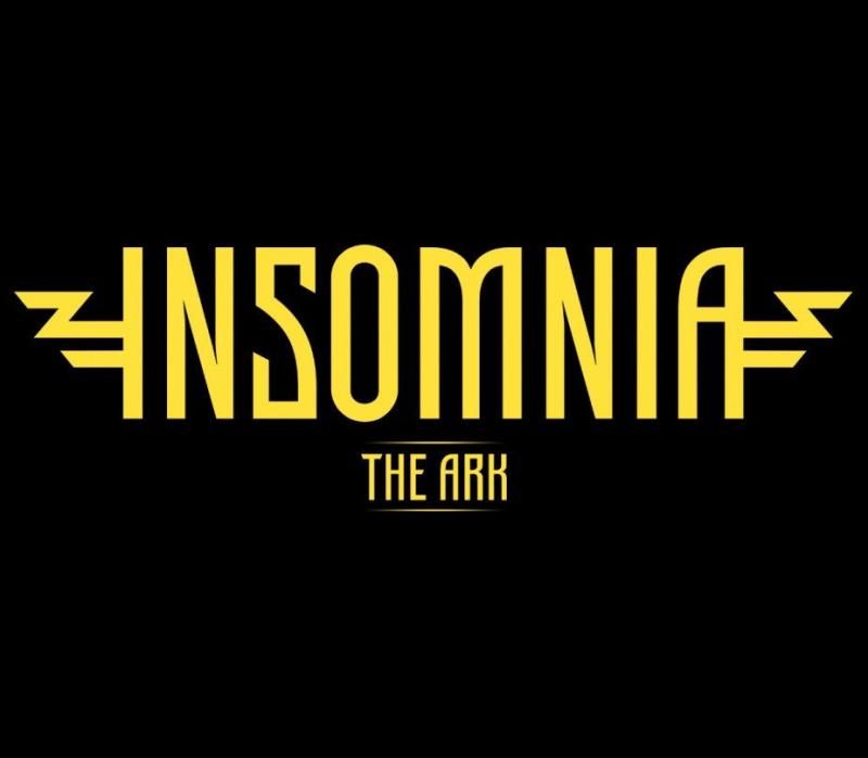 INSOMNIA: The Ark