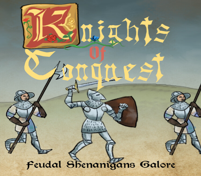 Knights of Conquest: Feudal Shenanigans Galore