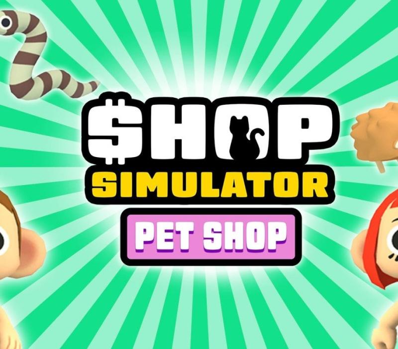 Shop Simulator: Pet Shop 