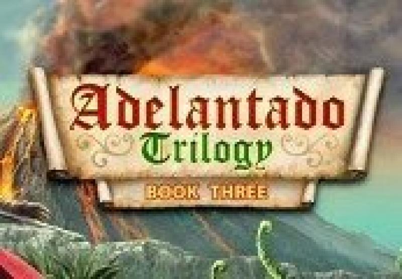 Adelantado Trilogy: Book Three