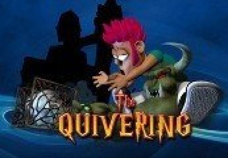 The Quivering