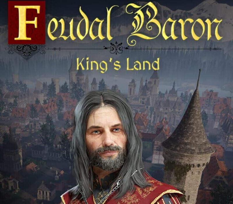 Feudal Baron: King's Land 