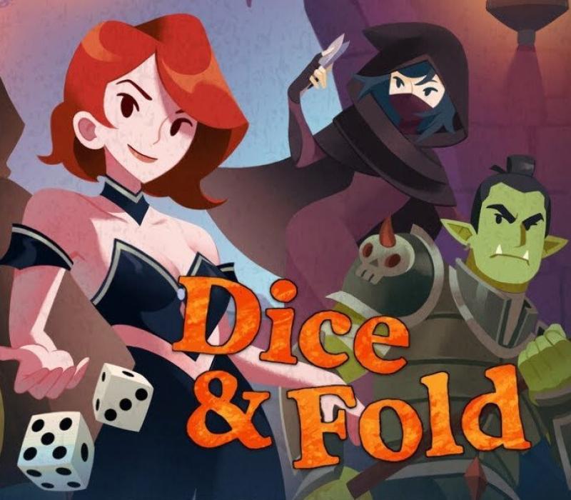 Dice & Fold 
