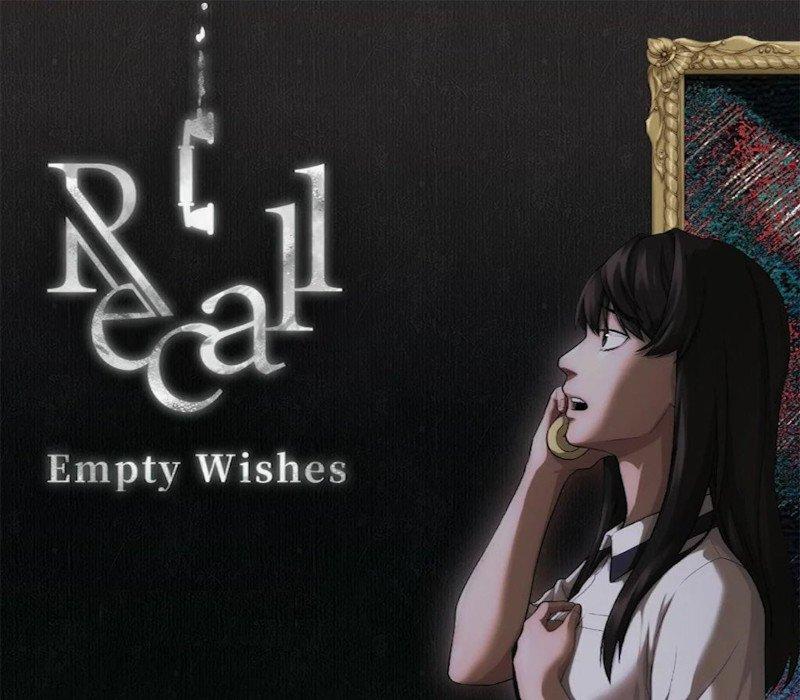 Recall: Empty Wishes