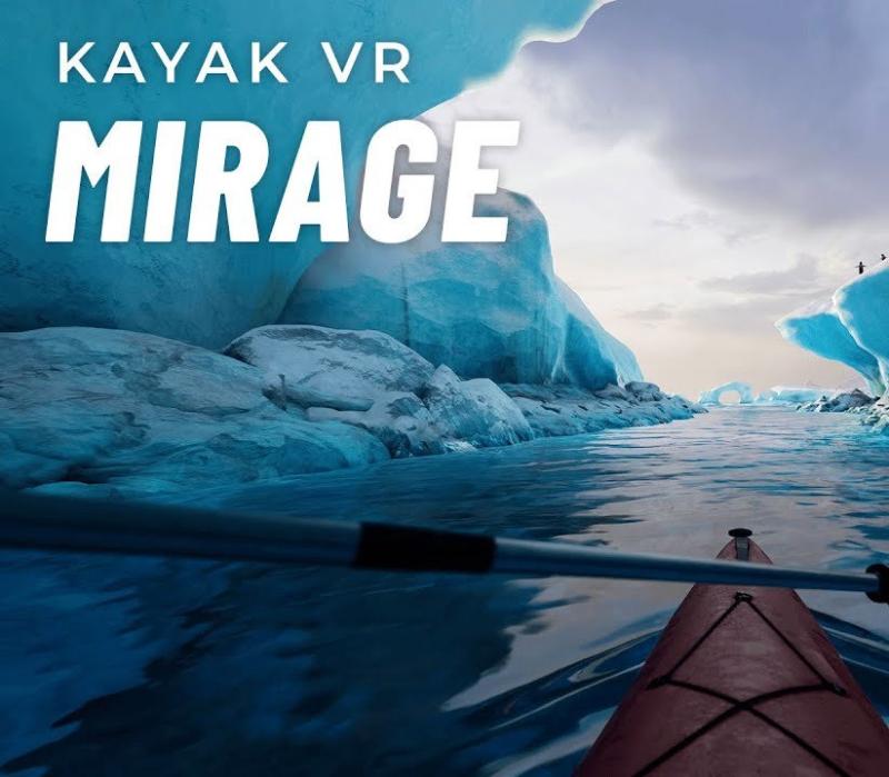 Kayak VR: Mirage 