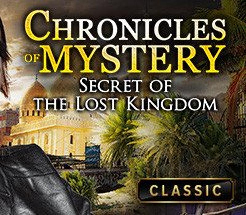 Chronicles of Mystery - Secret of the Lost Kingdom