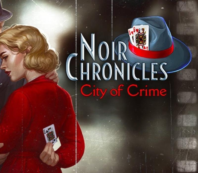 Noir Chronicles: City of Crime 