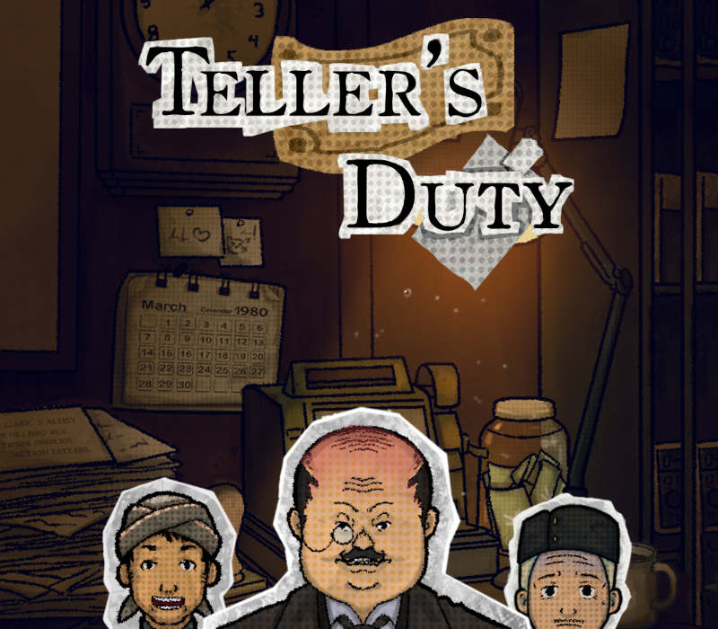 Teller's Duty 