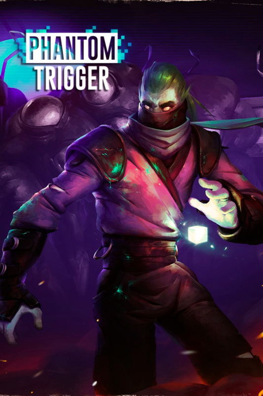 Phantom Trigger