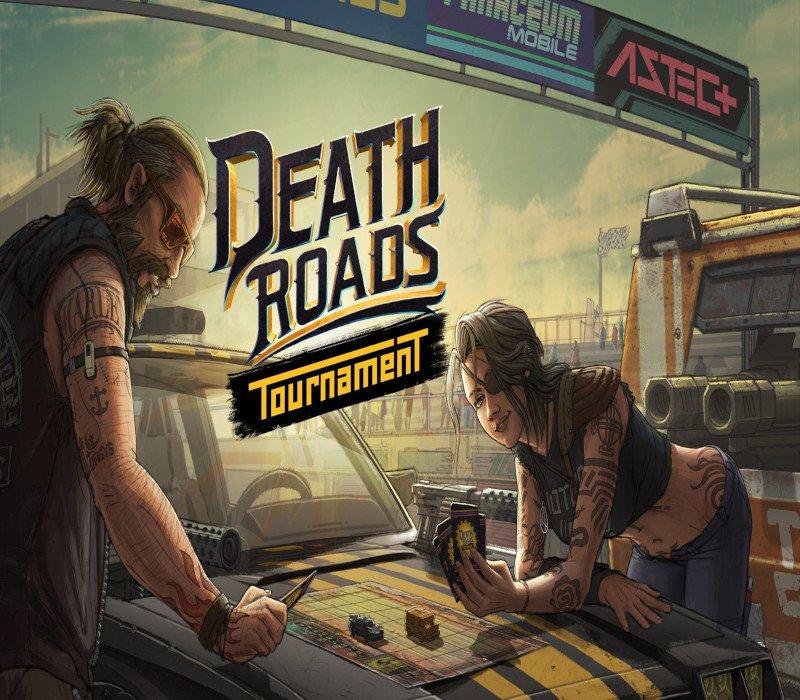 Death Roads: Tournament 