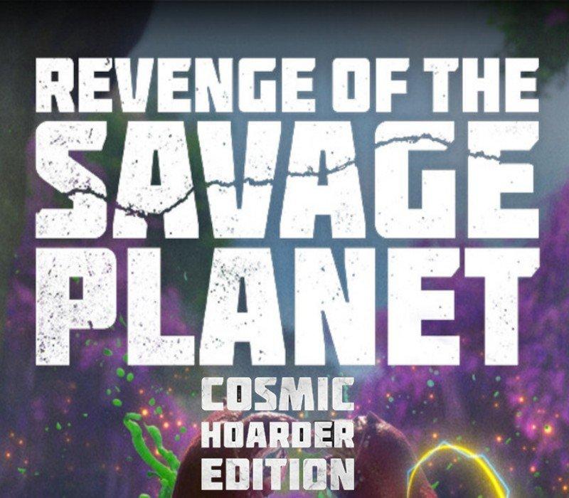Revenge of the Savage Planet: Cosmic Hoarder Edition (2024)