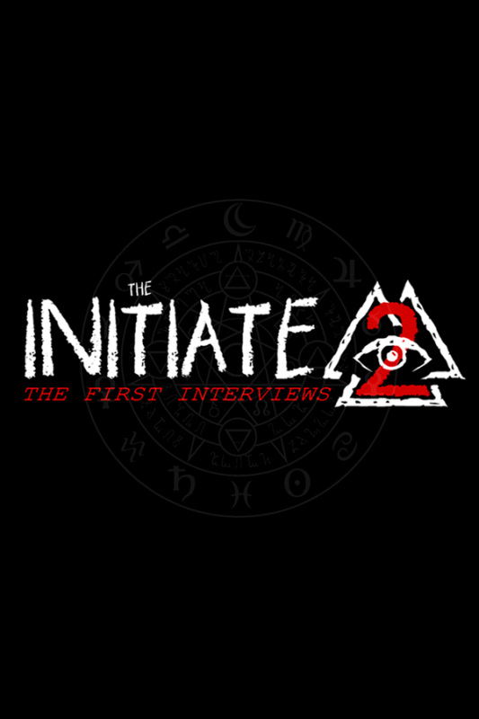 The Initiate 2 The First Interviews