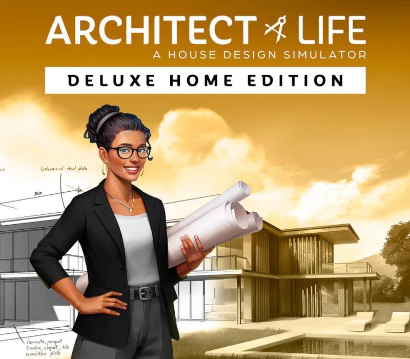 Architect Life: A House Design Simulator Deluxe Home Edition 