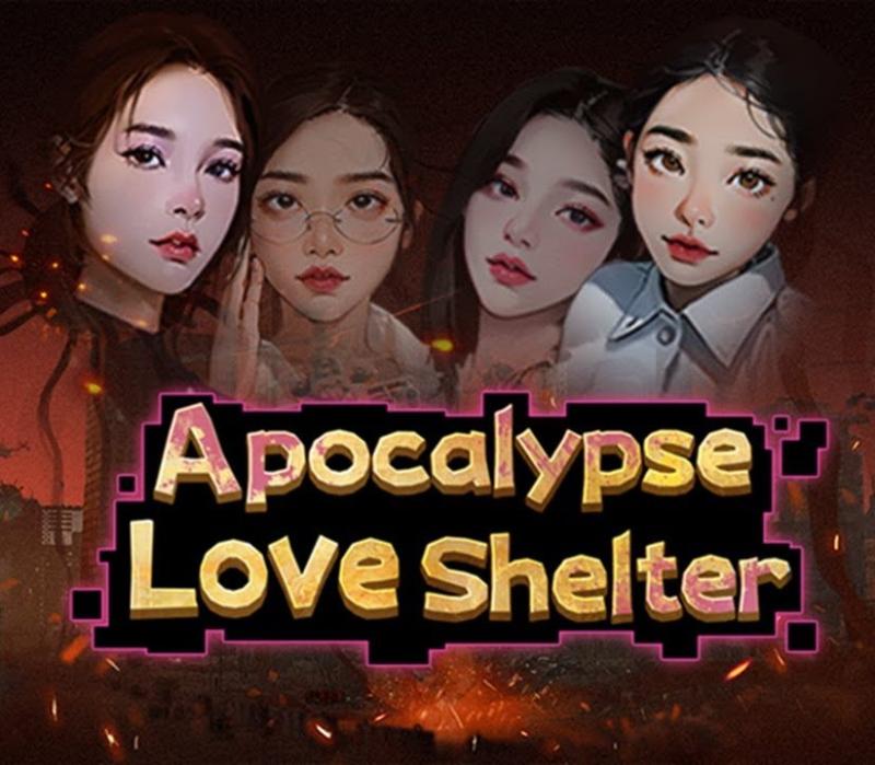 Apocalypse Love Shelter 