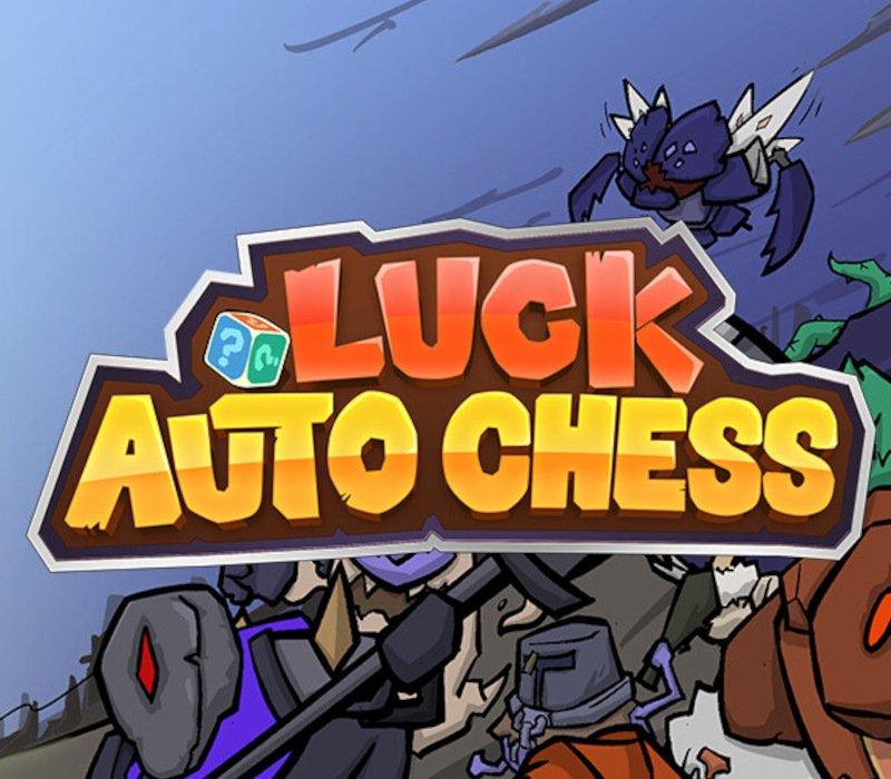 Luck Auto Chess 