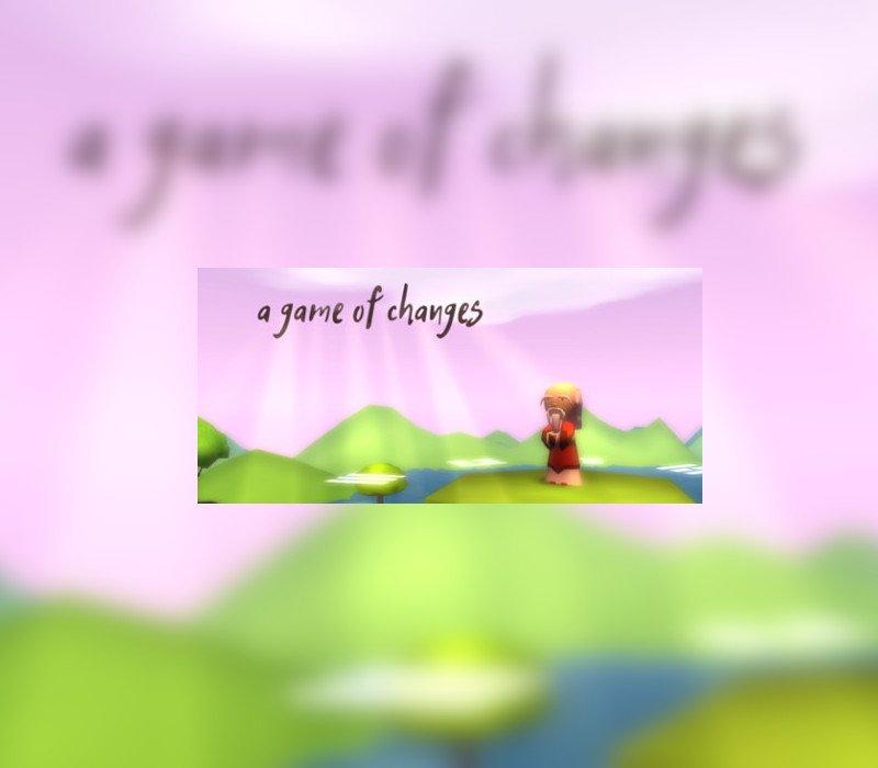 A Game of Changes 