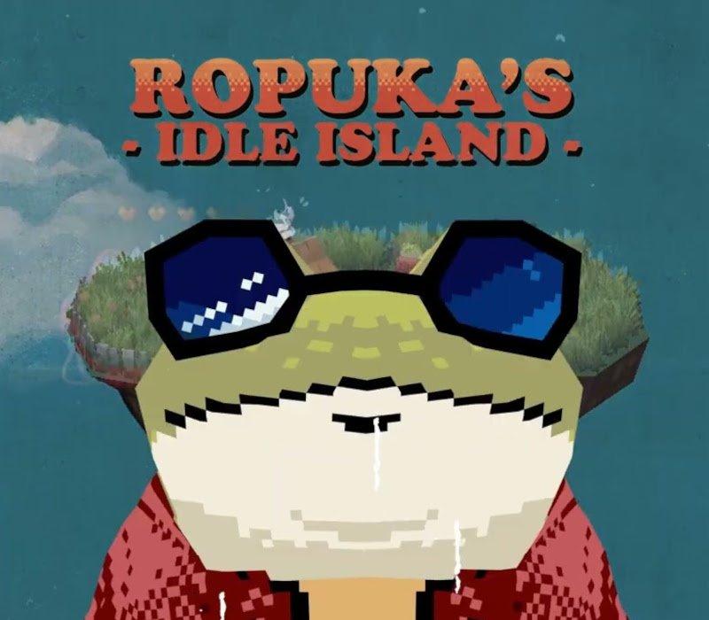 Ropuka's Idle Island 