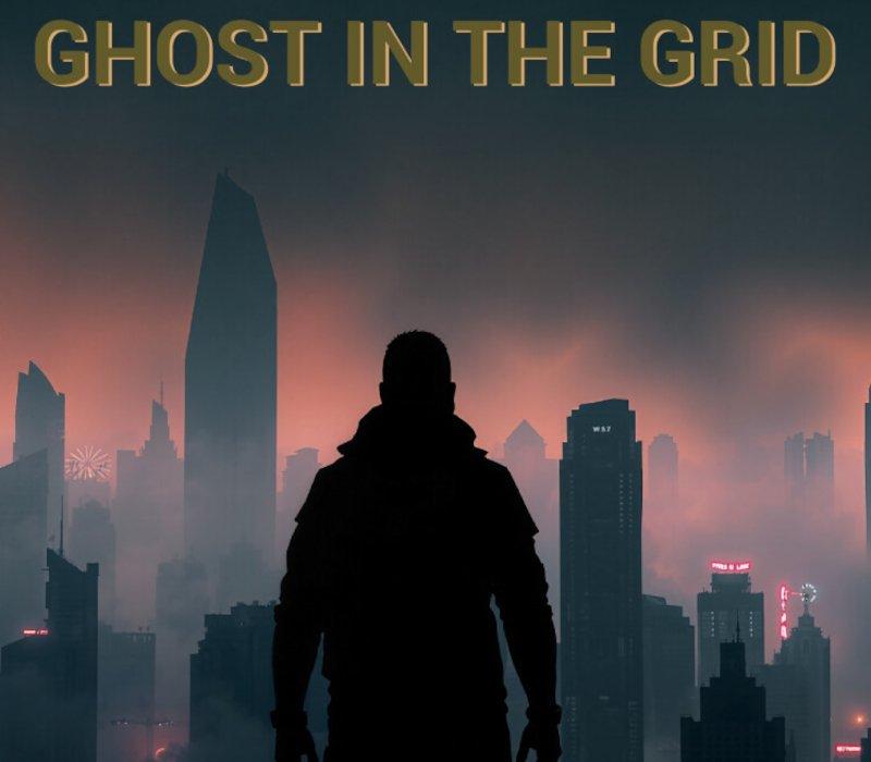 Ghost In The Grid 
